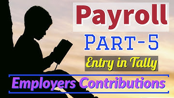Payroll Part-5 I Employers Contribution Pay Heads (Payroll) in Tally ERP 9 Part-5 I