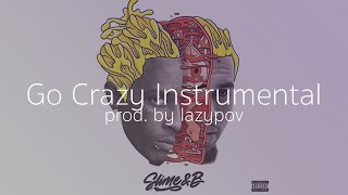 Chris Brown & Young Thug - Go Crazy Instrumental (Prod. by Lazypov)