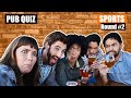 Pub Quiz - Sports Knowledge Round #2