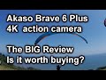 Akaso Brave 6 PLUS - An Excellent Budget 4K Action Camera with EIS All you need to know+ Test Clips-