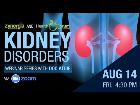 ‘KIDNEY DISORDERS Webinar With Doc Atoie‘ ?⎜「Recorded On 14AUG2020」