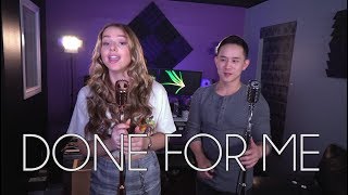 Video thumbnail of "Done For Me - Charlie Puth x Kehlani (Jason Chen x Emma Heesters Cover)"