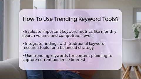 How To Use Trending Keyword Tools? - SearchEnginesHub.com