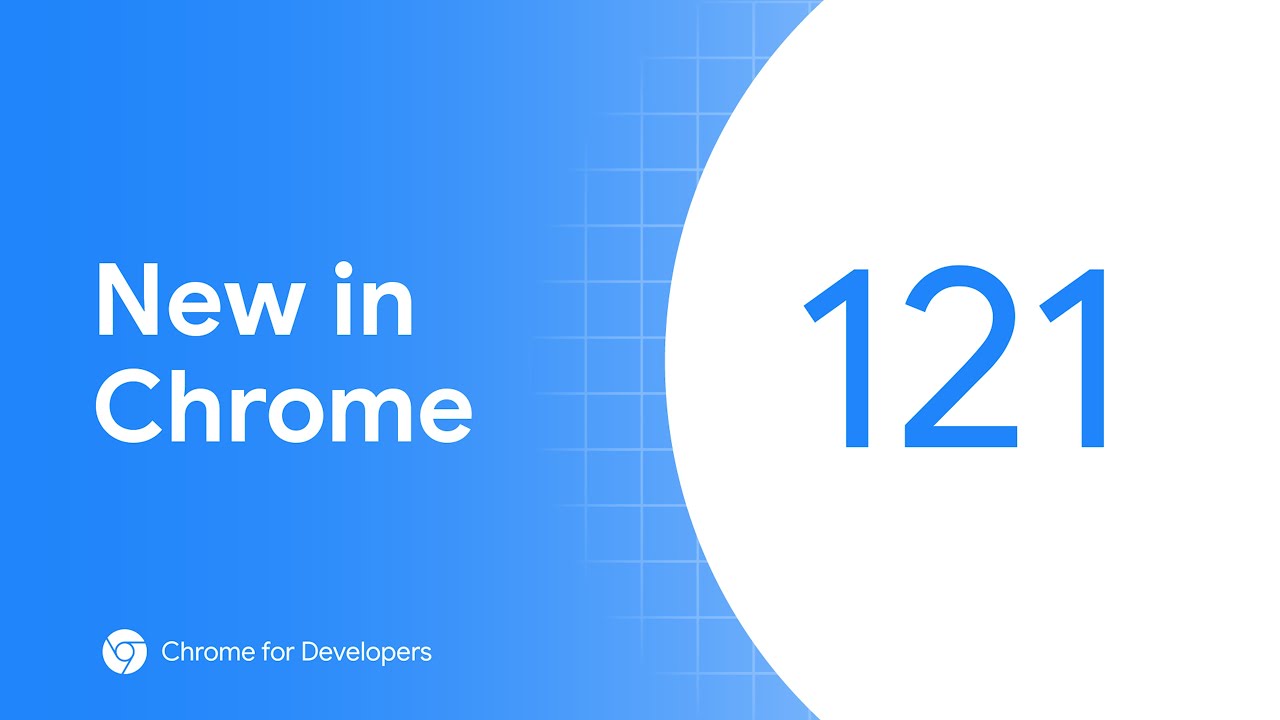 New in Chrome 121: CSS updates, improvements to the Speculation Rules API, and more!