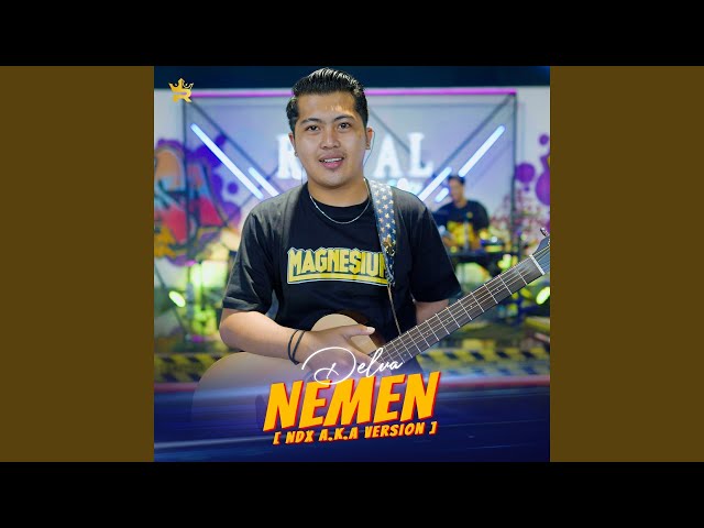 Nemen (NDX A.K.A Version) class=