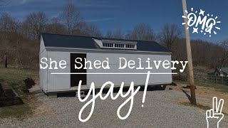 You guessed it… I got a She Shed! 😍 | Shed delivery