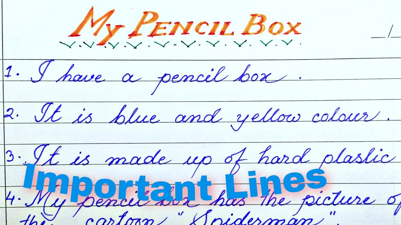 my pencil box essay for class 2