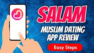 Salams - Where Muslim Meets Dating App Full Review screenshot 5