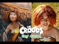 The croods in real life  all characters 2018  omg kids