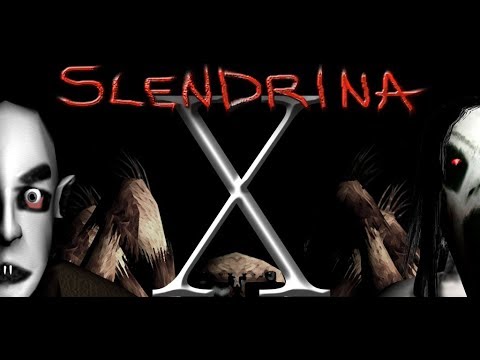 Slendrina X