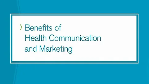 Benefits of Health Communication and Marketing - DayDayNews