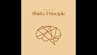 Shirky Principle