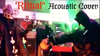 Another Nameless Ghost- Ghost Tribute-Ritual-Acoustic Cover