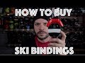 How To Buy Ski Bindings