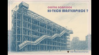 How the Pompidou Center Redefined Architecture | Inside-Out Revolution