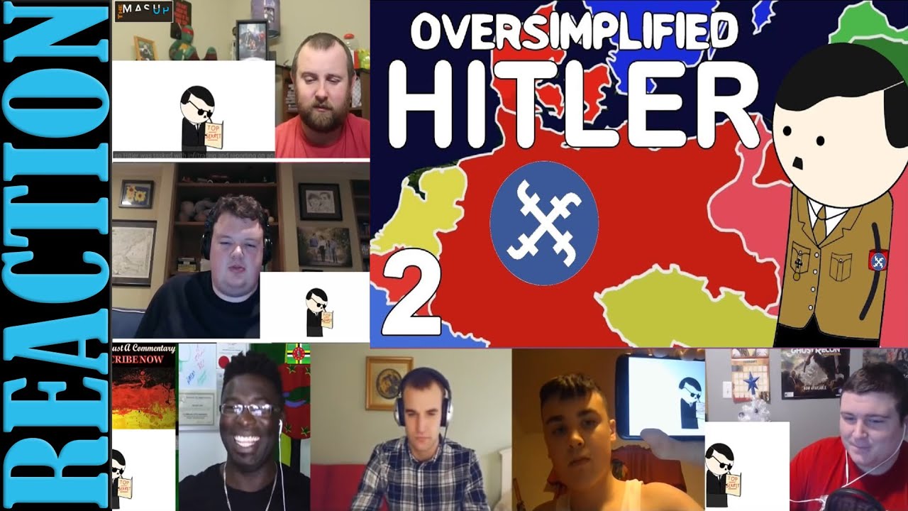 Hitler - OverSimplified (Part 2) REACTIONS MASHUP