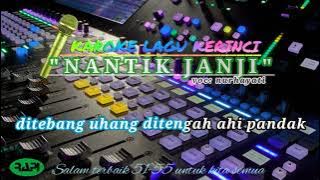 lagu kerinci karoke nantik janji nurhayati