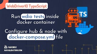 run wdio tests in docker containers using docker-compose.yml
