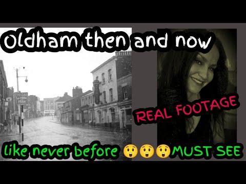 Oldham time travel then and now  Sarahs UK Graveyard