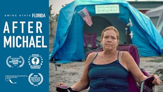 After Hurricane Michael | Swing State Florida | Documentary