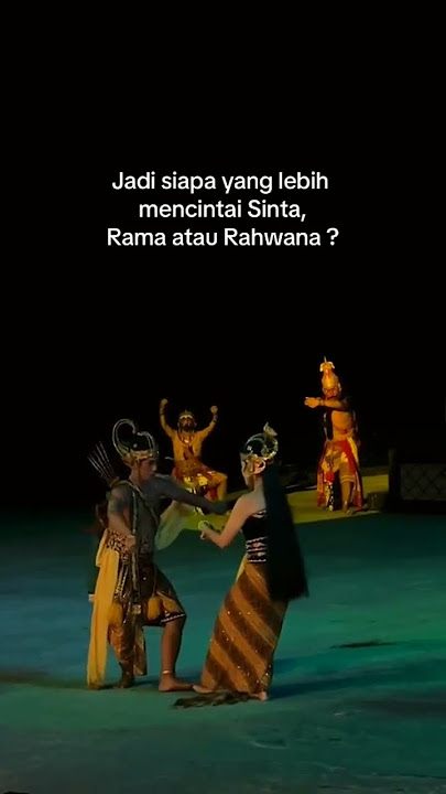 Jadi siapa yang lebih mencintai Shinta,, Rama atau Rahwana ❕❕❕#shortsfeed #shortvideo