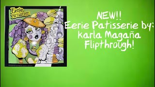 New Book Alert!!  Eerie Patisserie By: Karla Magaña Flipthrough