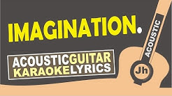 Shawn Mendes - Imagination ( Karaoke Acoustic )  - Durasi: 3:52. 