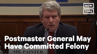Postmaster General May Have Committed Criminal Felony, Says Richard Painter | NowThis