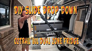 DIY Slide drop down fridge slide for my Oztrail 80L dual zone 12v fridge