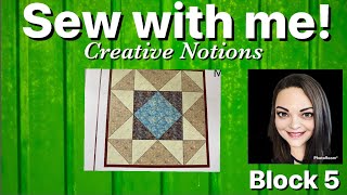 Sew with me! 2024 Mystery Quilt BOM from Creative Notions - Block 5 - Mosaic #19