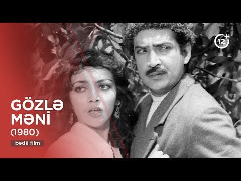 Gözlə məni (1980)