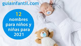 comprador Pavimentación Resolver 12 nombres para niños y niñas de 2021 con mucho significado | Guía sobre el  origen de los nombres - YouTube