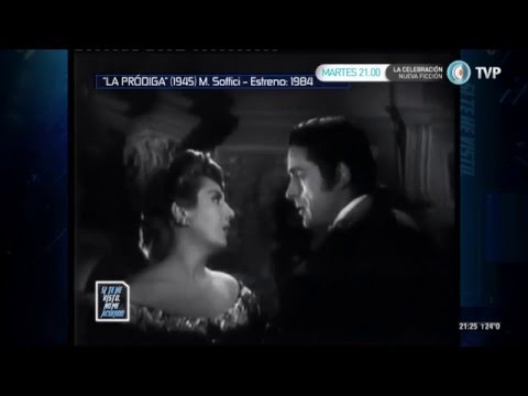 Si te he visto, no me acuerdo - Evita en "La Pródiga"