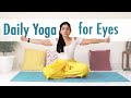 Daily yoga for eyes  5 eye exercises to relax  strengthen eye muscles reduce strainfollow along