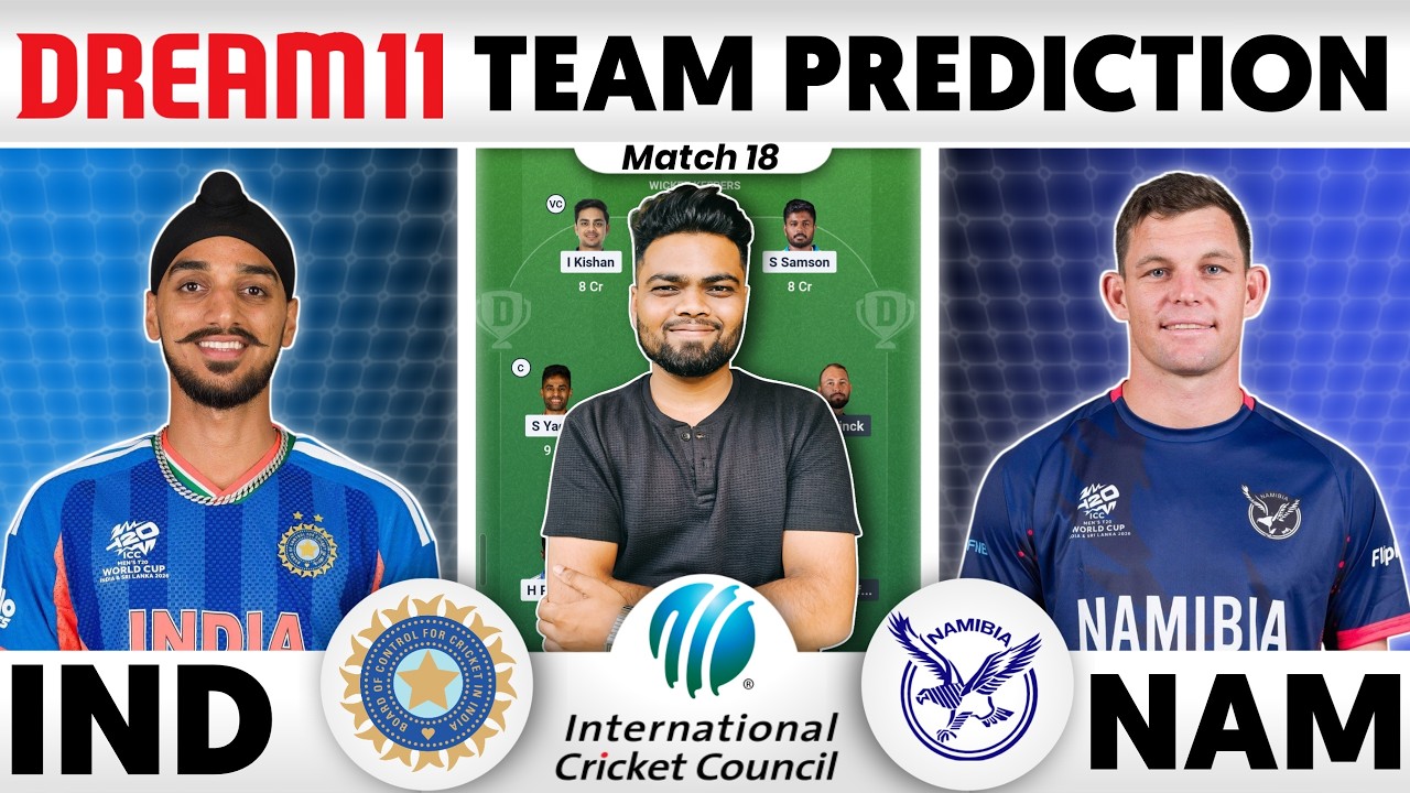 IND vs NAM Dream11 Team | IND vs NAM Dream11 Prediction | India vs Namibia T20 Dream11 Team