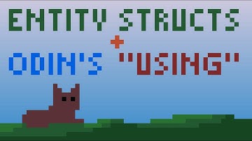 "using" in Odin lang simplifies my entity system
