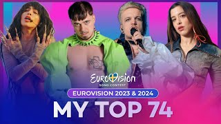 Eurovision 2023 & 2024 | My Top 74 (Combined)