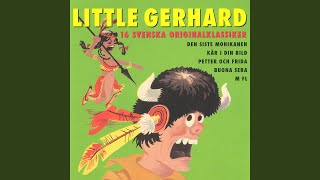 Video thumbnail of "Little Gerhard - Den siste mohikanen"