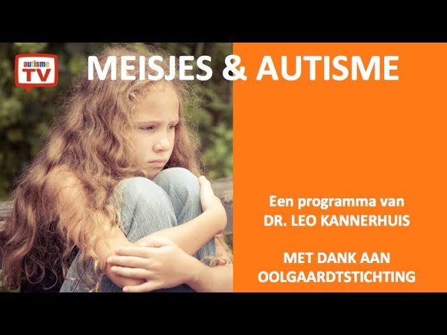 Ziet Autisme Er Bij Meisjes Anders Uit? - Youtube