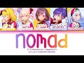 ノマド (Nomad) &mdash; 25时,在Nightcord x 镜音铃 | 歌词分配 | 中字