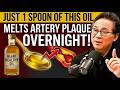 Over 60 THIS is The #1 BEST Oil To Clean Arteries & Boost Blood Flow Naturally