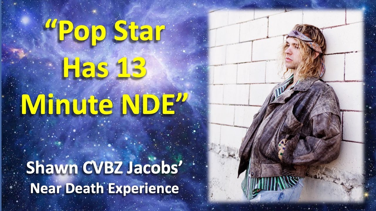 CVBZ (CUBS), Pop-Electronic Music Star Has 13 Minute NDE