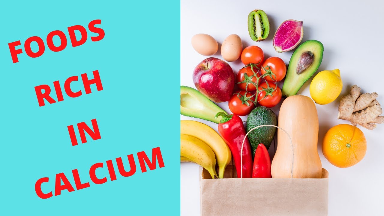 Calcium Rich Foods your body needs - YouTube