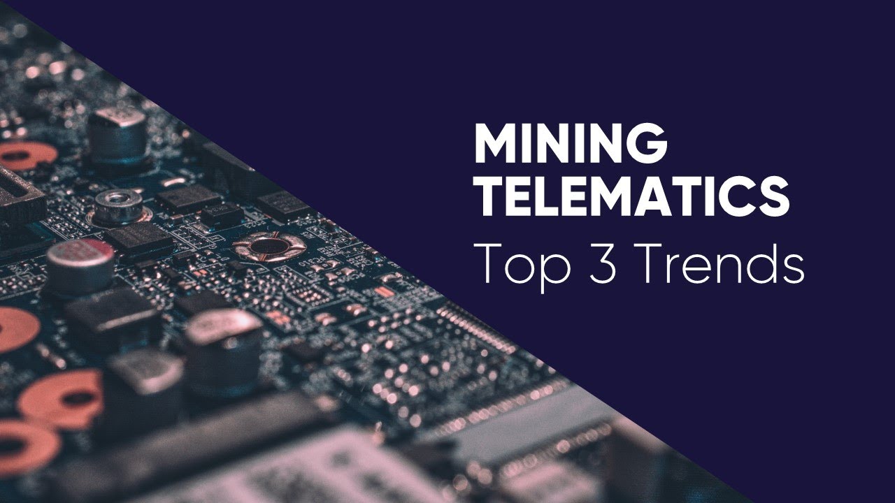 Mining Telematics: Top 3 Trends