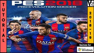 PES 2018 - Gudpley Patch Season 2018-19  (PC) V2 | TUTORIAL screenshot 5