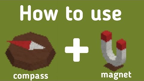 How to use magnet and compass in mini block craft 3d