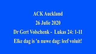 Elke dag is 'n nuwe dag: leef voluit!