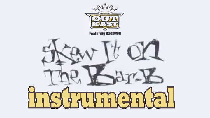 OutKast featuring Raekwon - Skew It On the Bar-B (instrumental)