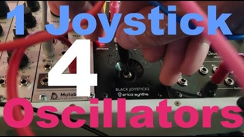 Eurorack Demo - Erica Synths Black Joystick 2 (4 Oscillator Drone) Loopable 4 Channel Macro Control