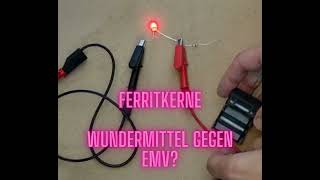 Emv-Wundermittel Ferritkerne